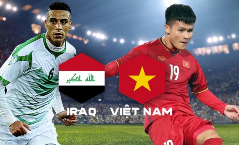 Nhận định bóng đá, Iraq vs Việt Nam, 01h00 ngày 12/6: Thử thách lớn cho Kim Sang Sik