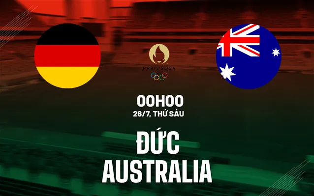 Nhận định bóng đá nữ Đức vs Australia 0h00 ngày 26/7 (Bảng C, Olympic 2024)