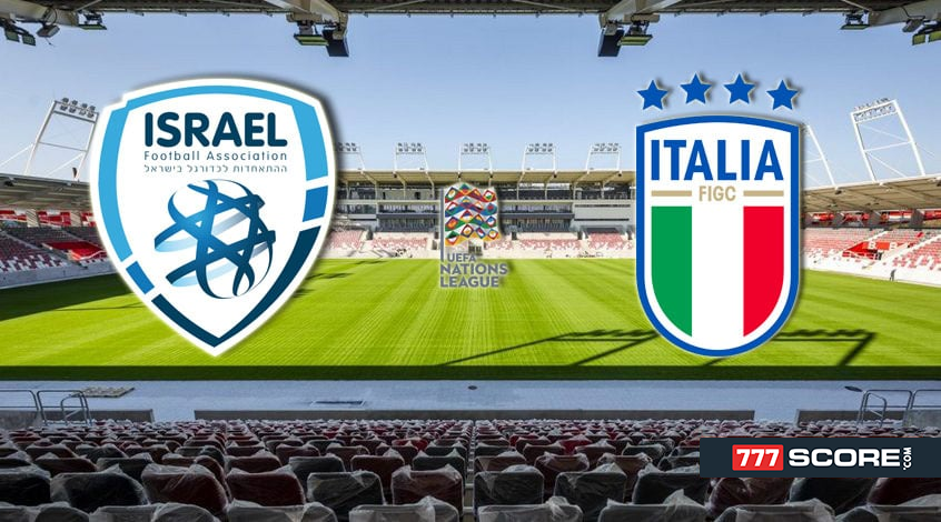 Nhận định bóng đá Israel vs Italia (01h45 ngày 10/9)