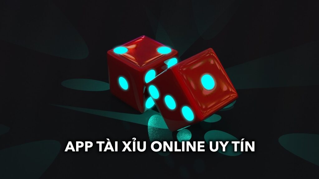 Khám phá top 5 app tài xỉu online uy tín không nên bỏ qua