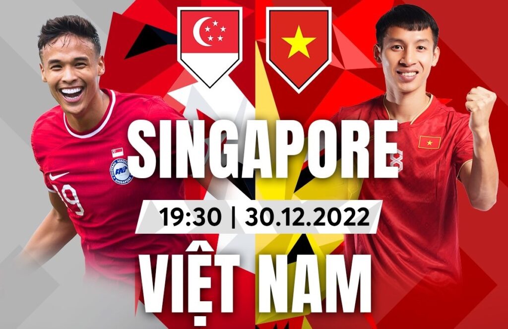 Nhận định Việt Nam vs Singapore: 20h00 ngày 26/12