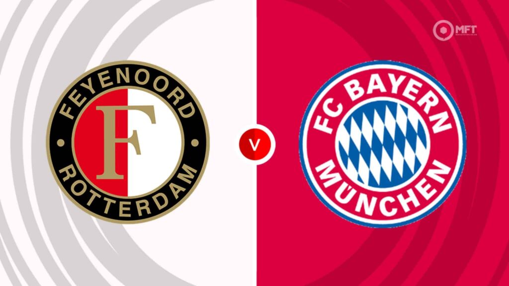 Nhận định Feyenoord vs Bayern Munich: 3h00 ngày 23/01/2025